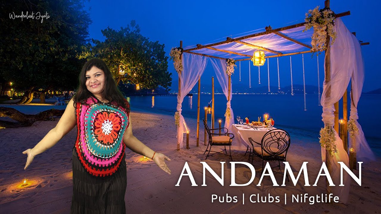 andman-nightlife-andman-party-places-top-5-cafe-in-andaman-and