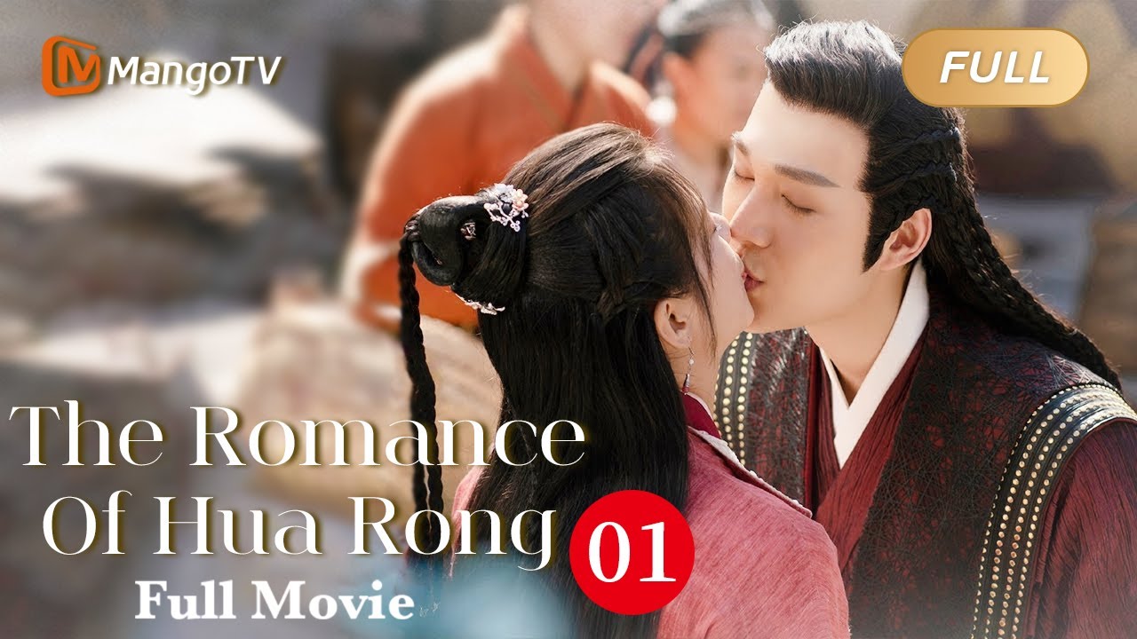 【ENG SUB】Full Movie - Girl trains Prince w/ love - The Romance of Hua