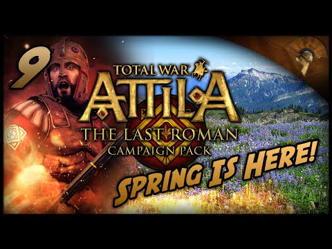 Total War: Attila - The Last Roman ~ The Roman Expedition - Spring is Here!