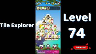 🎮 Tile Explorer Level 74 Walkthrough | Triple Match | Go Answer 🧩✨ screenshot 2