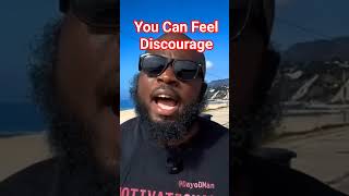 You Can Feel Discourage | How to Overcome Setbacks #dayodman #motivation #positivity