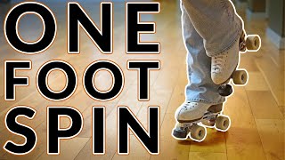 Mastering The One Foot Spin - Roller Skating Lesson