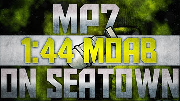 MW3 -  FAST "1:44 MOAB w/ MP7" on Seatown! (Familiar Friday)
