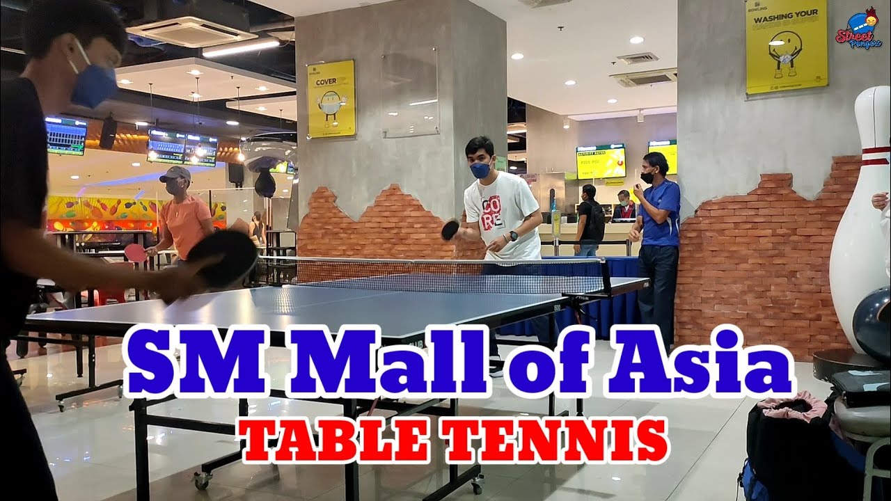 SM Mall of Asia Table Tennis MOA YouTube
