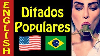 10 ditados populares em ingles e portugues