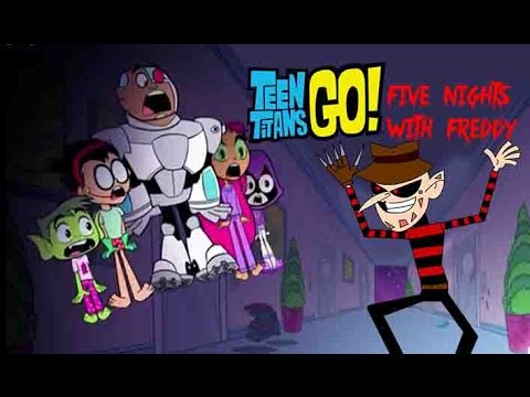 Teen Titans Five Nights With Freddy Bowser12345 Youtube - roblox gaming on twitter minecraft teen titans kid flash robin