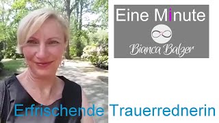 Eine Minute Bianca /Meine Berufung Rednerin  (13) (Bianca Balzer)