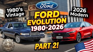 Ford Evolution (1980–2026) Part 2: From Fox-Body to Electric Revolution