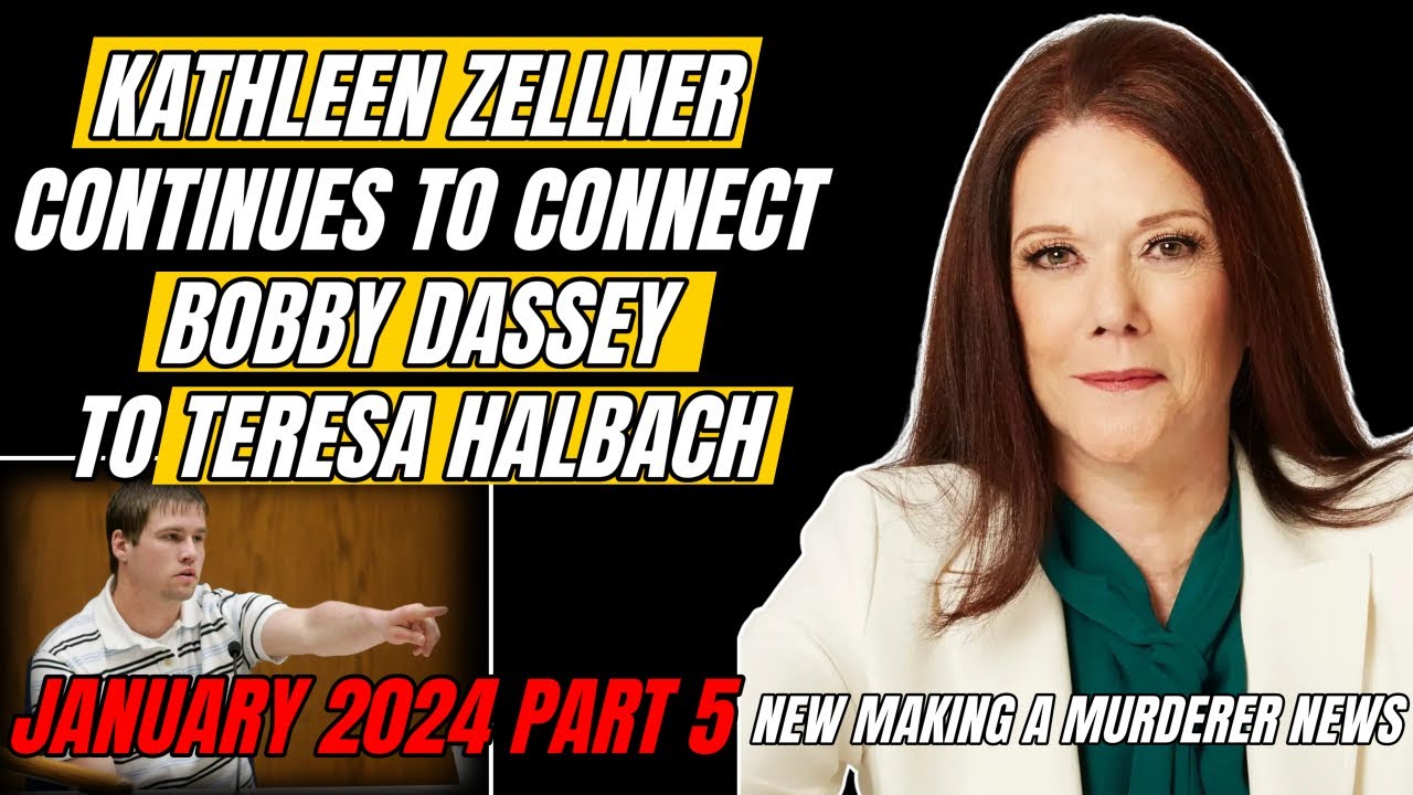 Kathleen Zellner connects Bobby Dassey to Teresa Halbach Part 5 (Making A Murderer Steven Avery)