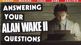 Answering Your Alan Wake 2 Questions (w/ Gaming University & Kranitoko)