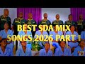 BEST SDA MIX SONGS 2026 PART 1