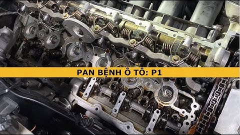 [Carplus Auto - Pan bệnh ô tô] Tiếng kêu gõ động cơ khi mới nổ máy
