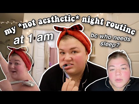 MY *NOT AESTHETIC* 1 AM NIGHT ROUTINE | vlogmas day 17