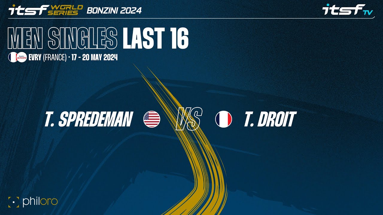 T. Spredeman vs T. Droit - Men Singles - Last 16 - ITSF World Series Bonzini 2024