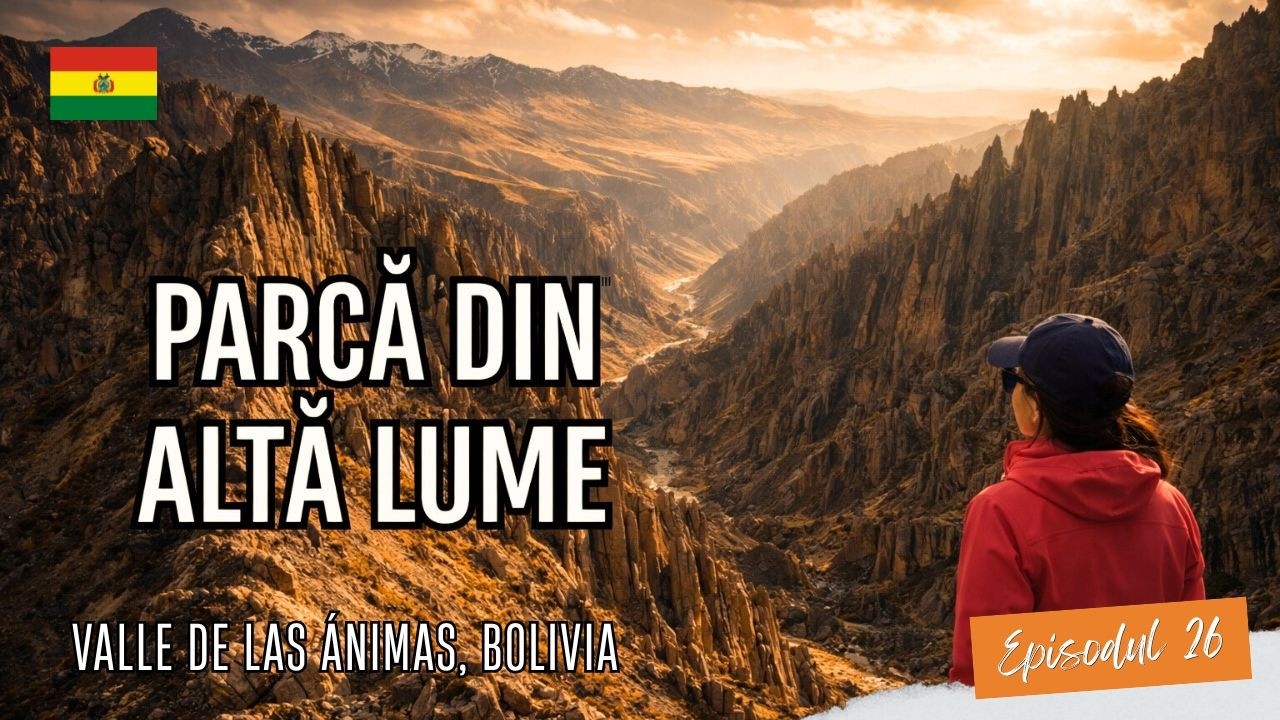 Am ajuns într-un loc care NU pare real… Bolivia, Valle de las Ánimas, 4.600 m | S1, EP26 | Nomadica