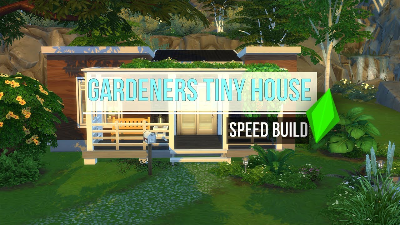 Gardeners Tiny House | The Sims 4 | Speed Build - YouTube