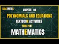 Polynomials and Equations | Class 10 | Chapter 09 | Textbook Activities | Final Part