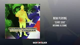 Internal Bleeding - Slave Soul