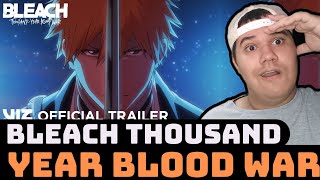 REACT BLEACH: Thousand-Year Blood War Arc - Official Trailer 3
