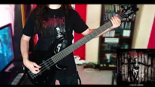 Slipknot  The Devil In I Bass Cover