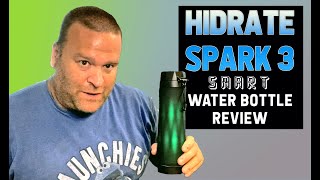 HIDRATE SPARK 3 SMART WATER BOTTLE REVIEW! NEVER GET DEHYDRATED AGAIN! by PickyDaddy 1,043 views 3 years ago 7 minutes, 53 seconds