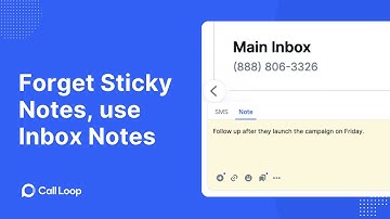 Add Internal Notes in the Call Loop Inbox — Stay Organized & Aligned!