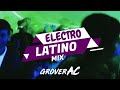 Mix Electro Latino No Sigue Modas Danza Kuduro Limbo Algo Me Gusta De Ti DJ GROVER AC Mix Electro Latino No Sigue Modas Danza Kuduro Limbo Algo Me Gusta De Ti DJ GROVER AC