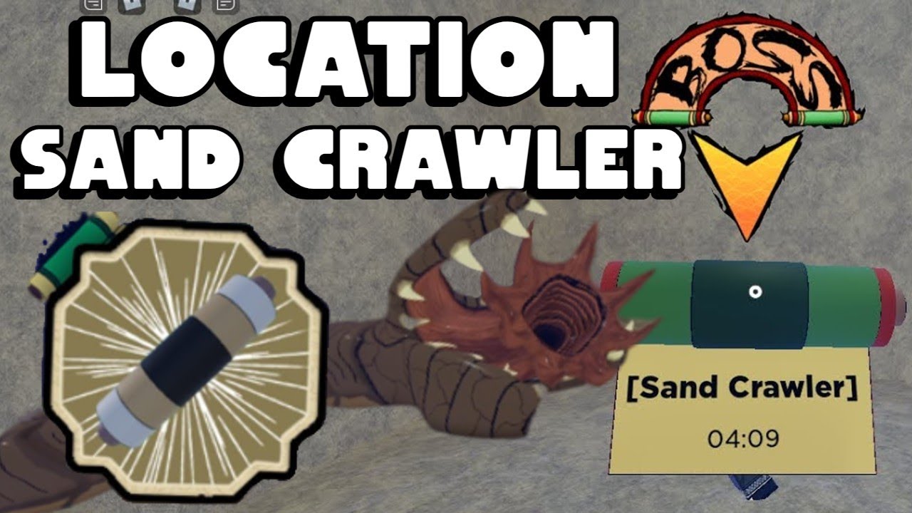 Sand Crawler Boss, Shindo Life Wiki