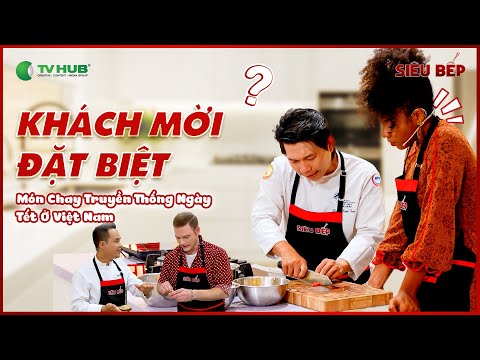 [UNCUT] Guest tries vegetarian Tet dishes | Super Kitchen