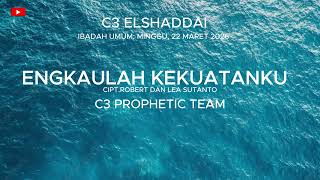 Engkaulah Kekuatanku prophetic Team Vocal Rikky Kerehmiracle Montolalurebecca Aryon