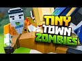 ZOMBIES EATING A HORSE - Tiny Town VR Gameplay Part 59 - VR HTC Vive Gameplay