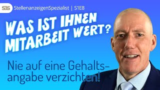 S01E08 |  Was ist Ihnen Mitarbeit wert | StellenanzeigenSpezialist