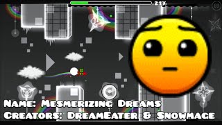 Mesmerizing Dreams - DreamEater & Snowmage