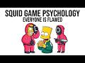 Psychology of Squid Game: There Are No Truly Good Heroes, and That Is What Makes It Brilliant