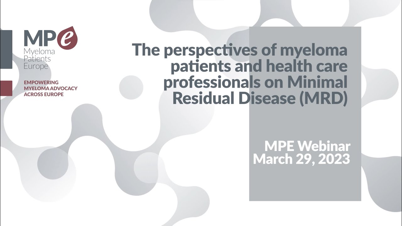 Webinar | Patient and haematologist perspectives on Minimal Residual Disease testing in myeloma
