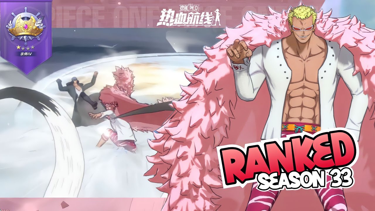 🃏DOFLAMINGO ‼️ PVP RANKED SEASON 33 GAMEPLAY 3 One Piece Fighting Path YouTube