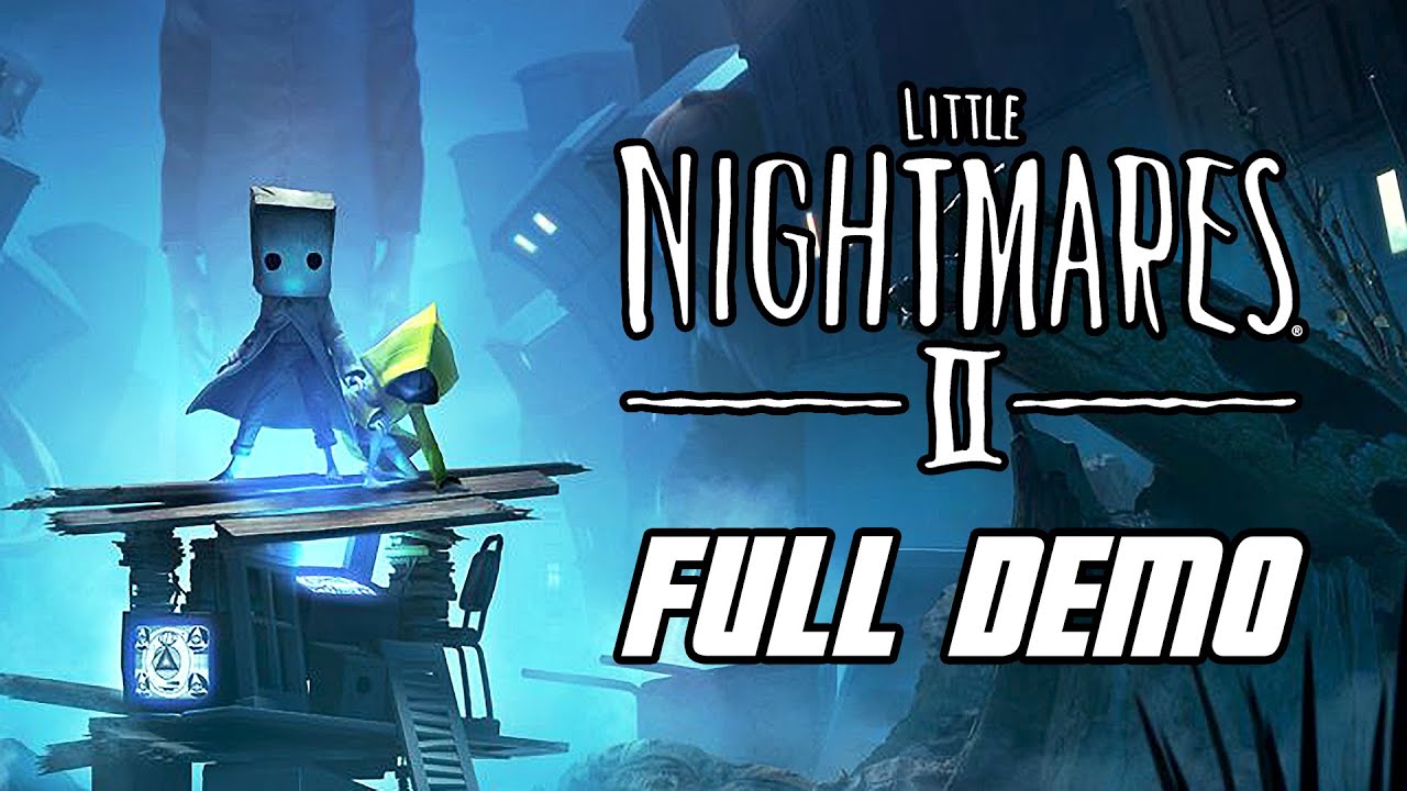 Little Nightmares 2 Demo - Full Gameplay Walkthrough (No