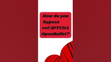 How do you bypass reCAPTCHA OpenBullet