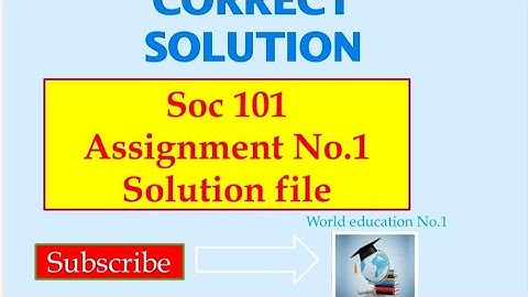 Soc101 assignment solution 2020