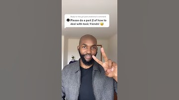 Got Toxic Friends? Do THIS..