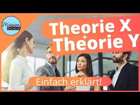 Theorie X und Theorie Y | Nach McGregor | Einfach erklärt