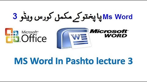 3. MS Word in Pashto | file Menu | Command Print and Print Properties In Pashto.