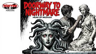 Head Of Medusa: The Terrifying Price Of Fame -- Thurs Throwback Theater #noaivoices #radiotheater