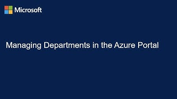 Managing Departments in the Azure Portal