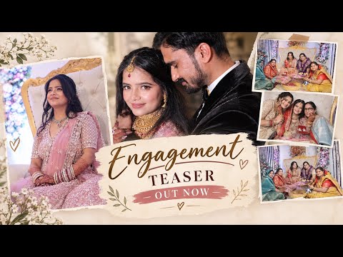 Engagement Teaser OUT NOW!!♥️🤩||Go and watch||     Here’s Our Story||