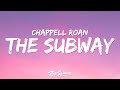 Chappell Roan The Subway Lyrics