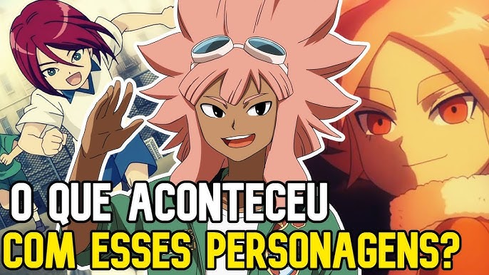 Inazuma Eleven Go, todos os ep, legendado e dublado