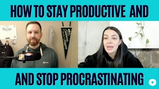 Business Owners: Stay Productive and Stop Procrastination