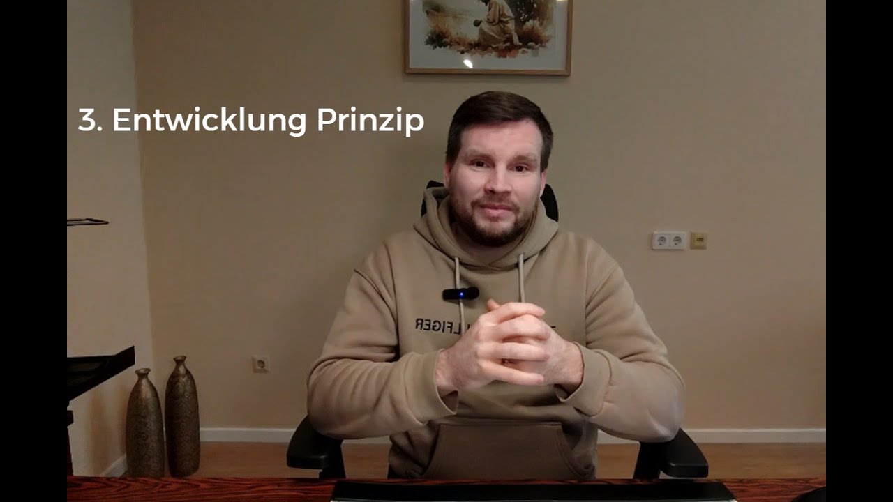 3. Entwicklung Prinzip