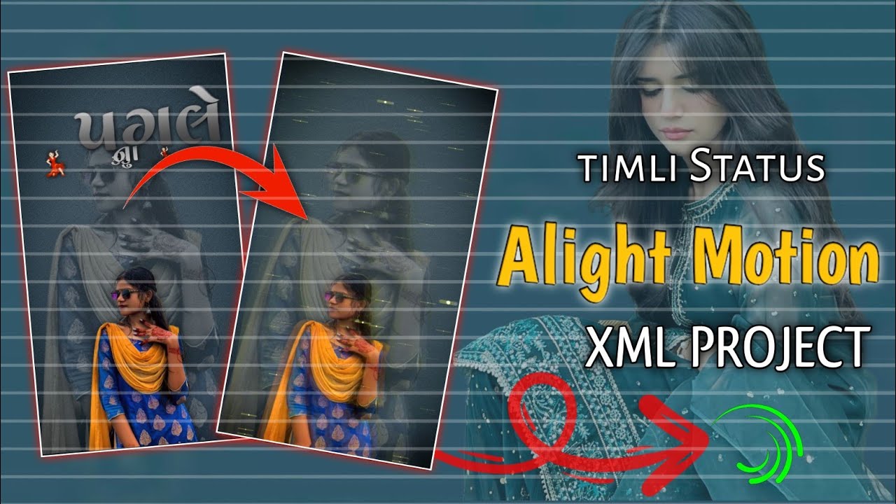 New Trending Timli Status Editing video,Xml download link, Alight motion video editing 